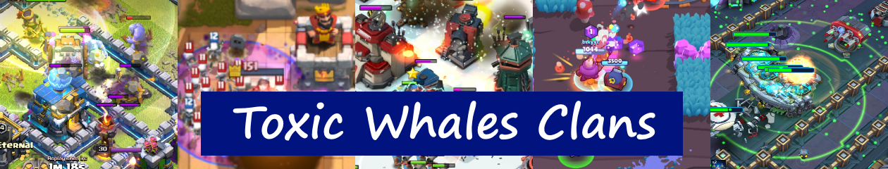 Toxic Whales – A family of clans